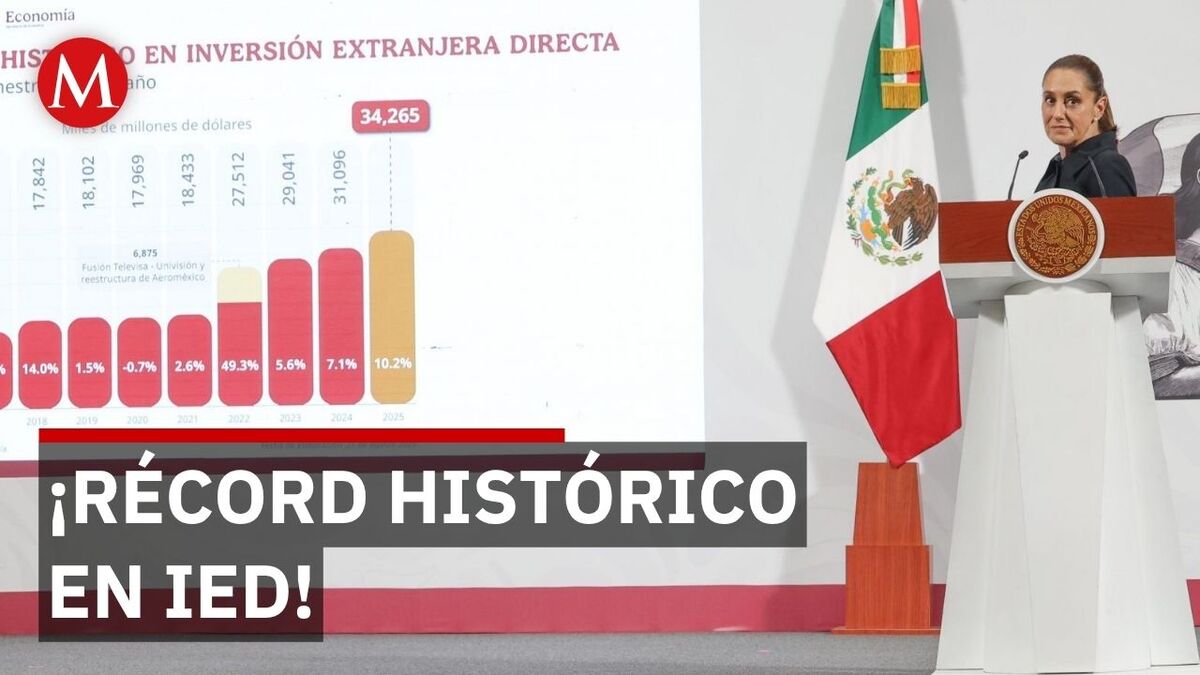 Sheinbaum presume cifra sin precedentes en inversión extranjera