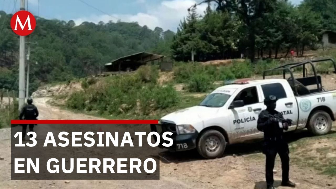 Violencia en Guerrero deja 13 asesinatos y provoca desplazamientos en Chilapa