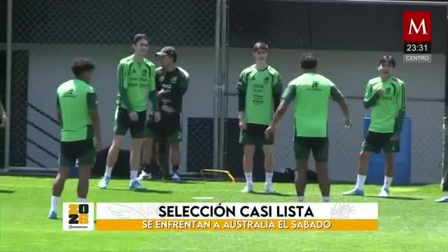 Selección mexicana está casi lista para el mundial | Milenio Noticias La Afición, 27 de mayo de 2026