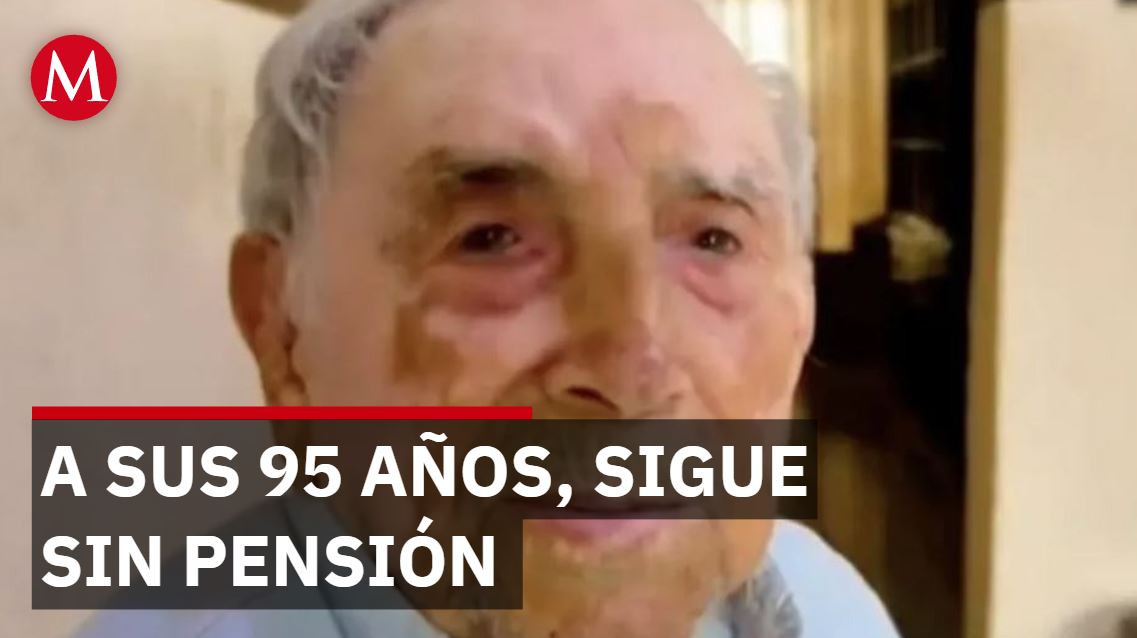 Gobierno de Sinaloa niega pensión a hombre de 95 años