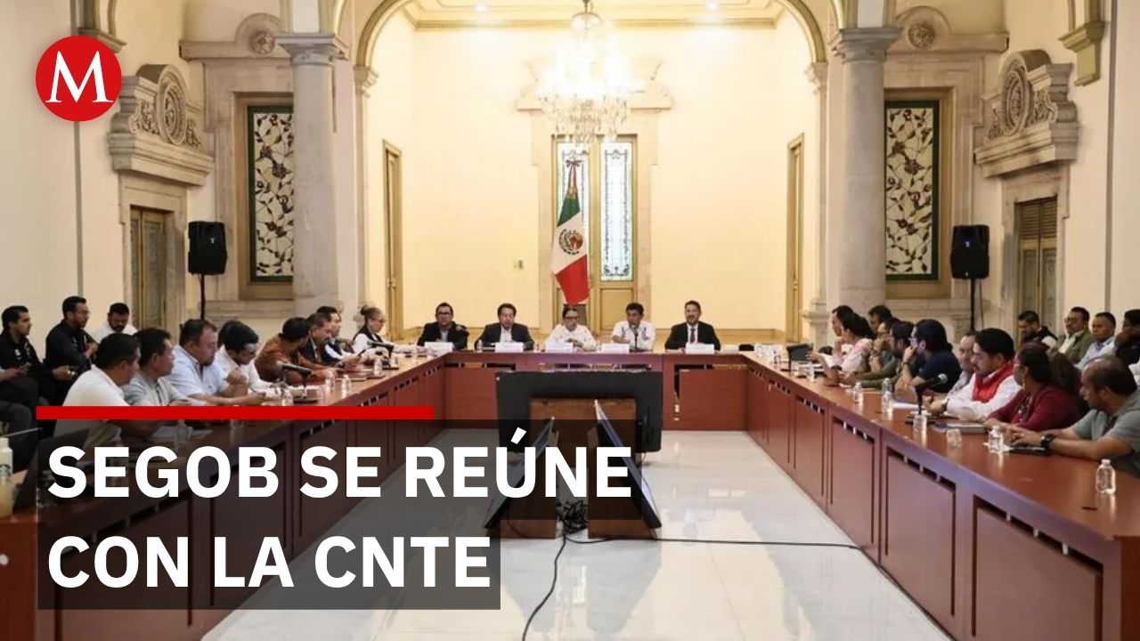Segob y la Sección 22 de la CNTE no alcanzan acuerdos y seguirán movilizaciones tras reunión