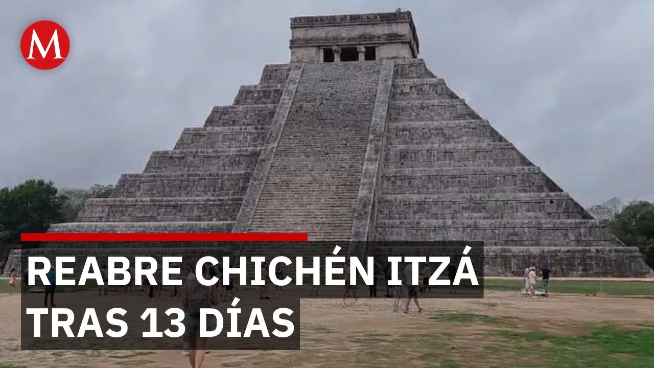 Chichén Itzá reabre sus puertas tras 13 días cerrada y 2 mil trabajadores retoman sus ingresos