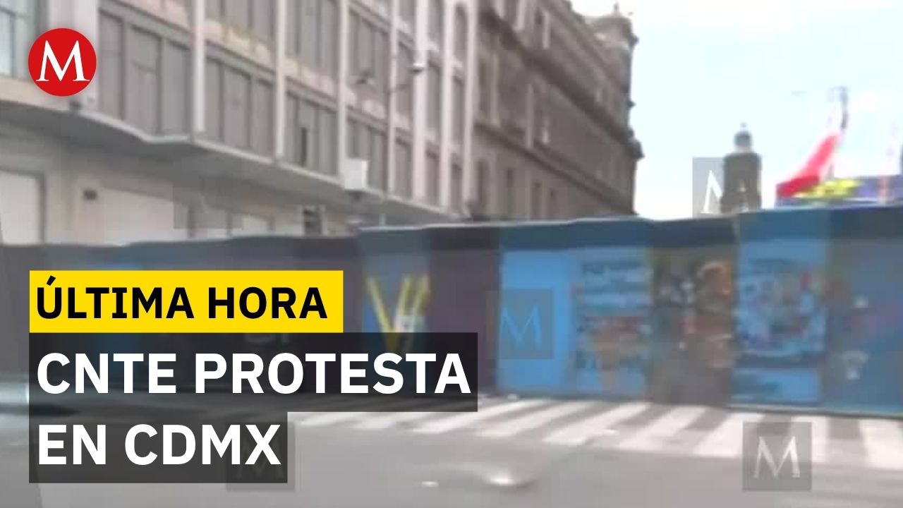 Integrantes de la CNTE realizan manifestación en la Ciudad de México