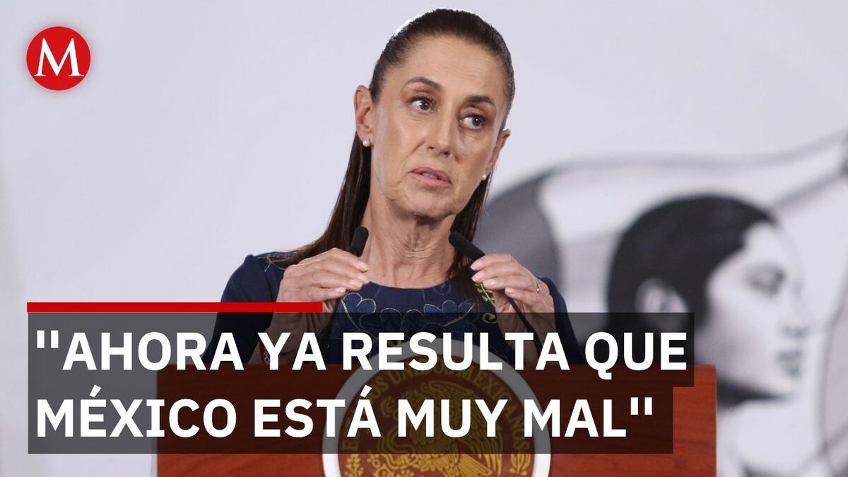 Sheinbaum defiende al país frente a detractores