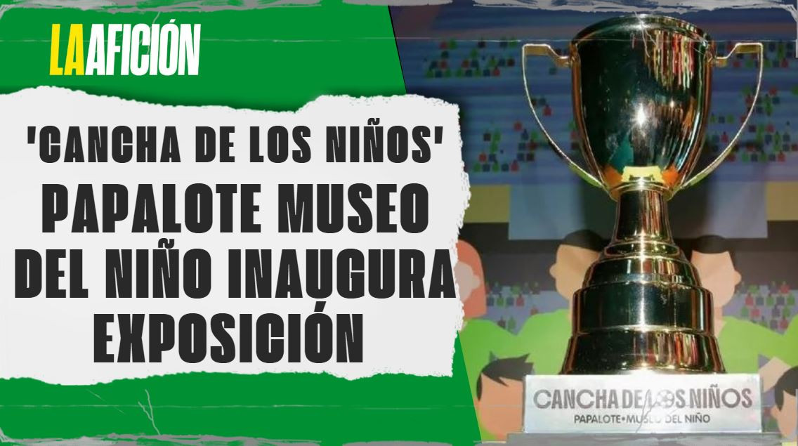 'Cancha de los Niños', una mirada distinta al futbol | La otra visión del deporte