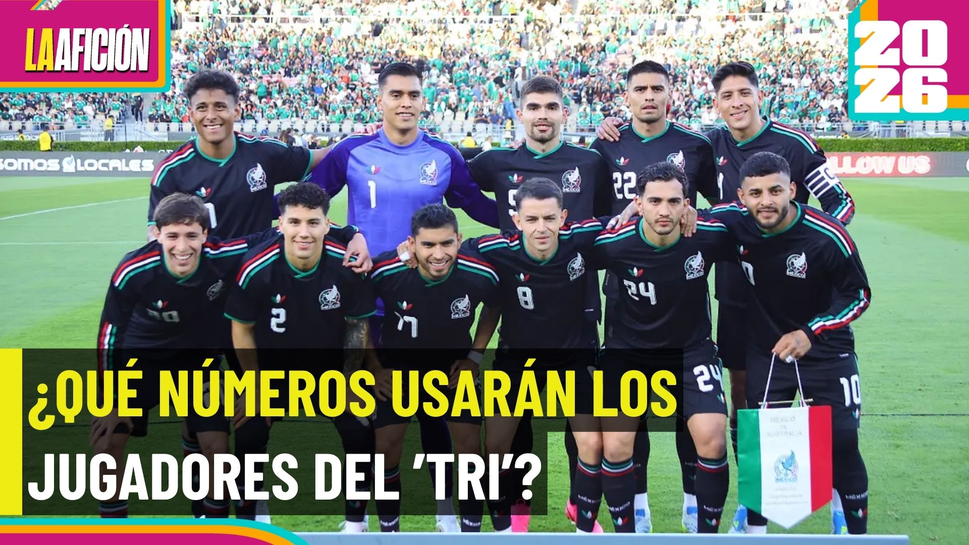 Estos serán los números de México para la Copa del Mundo 2026