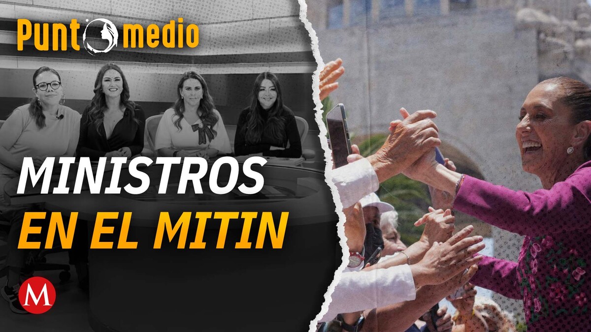 La presencia de jueces en mítines de la 4T, ¿es válido? | Punto Medio