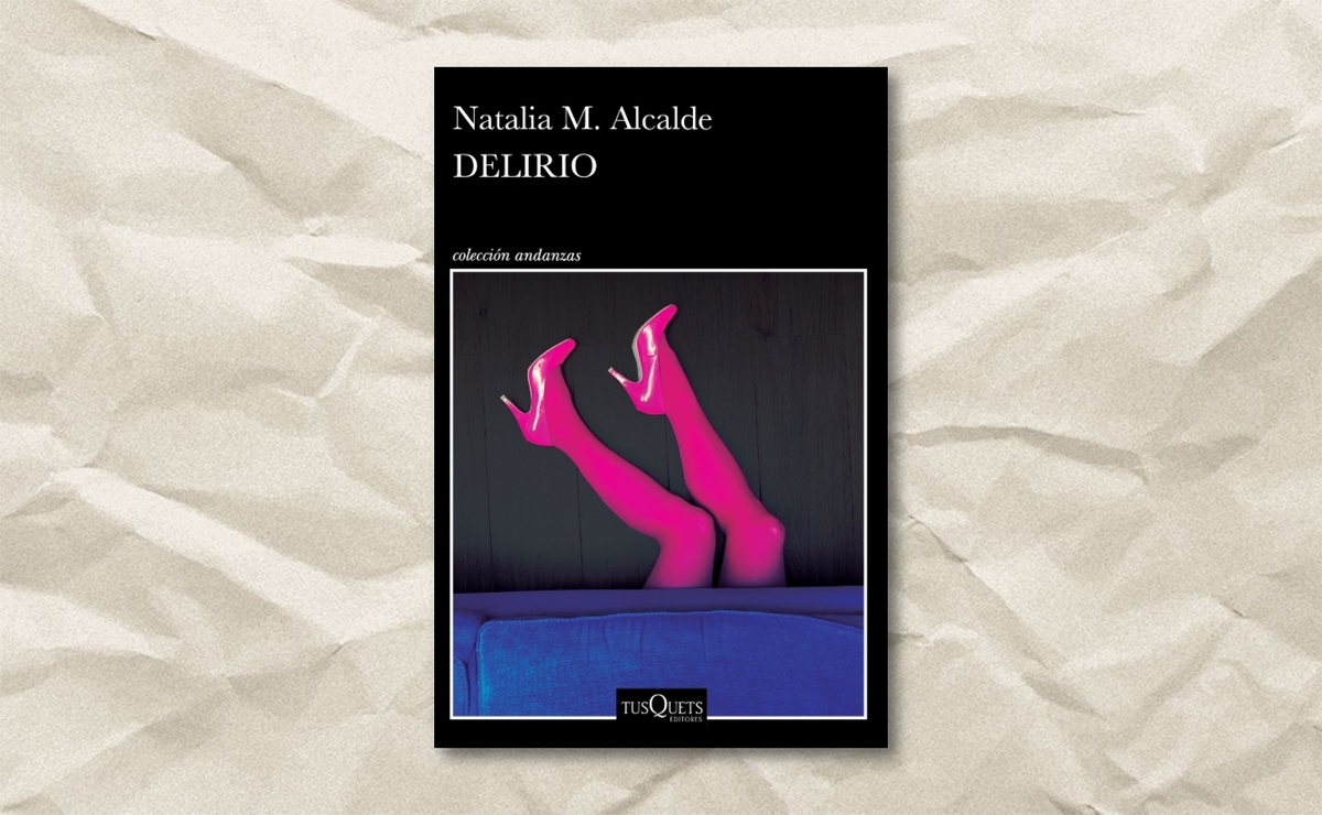 Portada de ‘Delirio’, de Natalia M. Alcalde. (Tusquets)