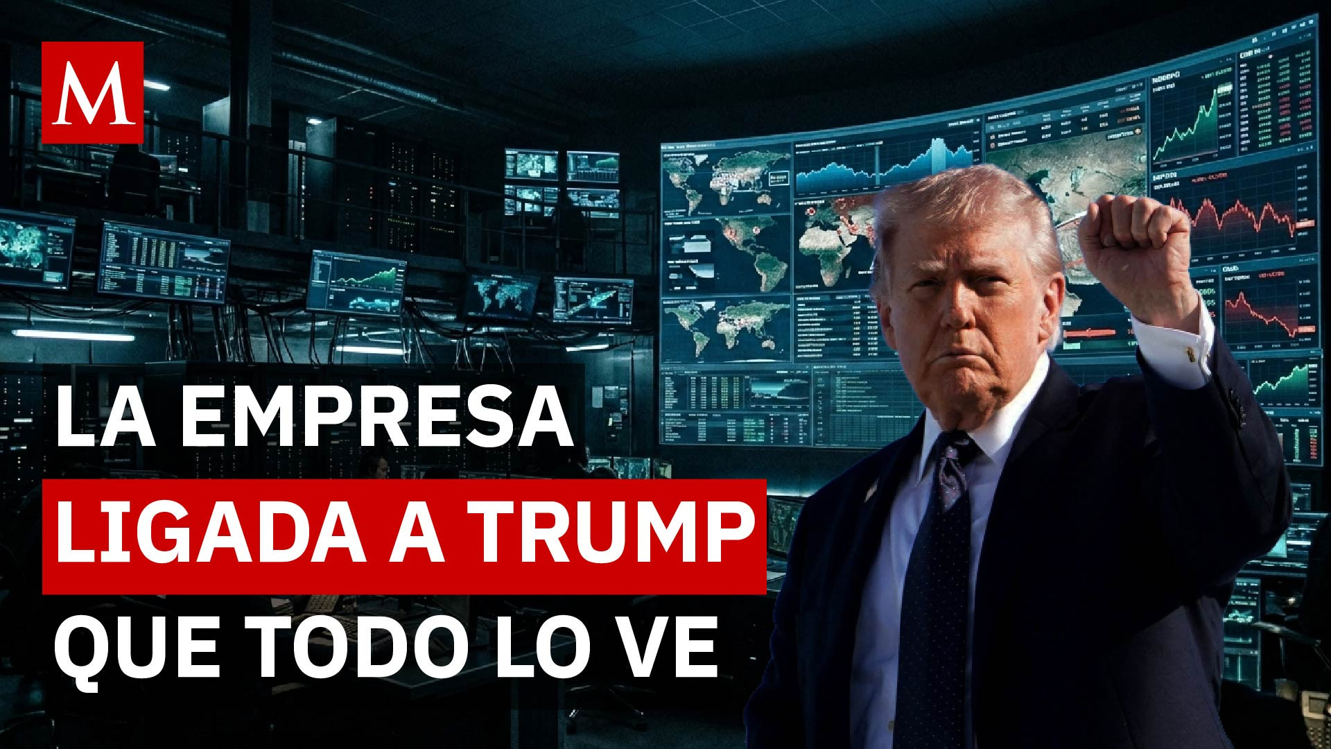 ¿Seguridad nacional o vigilancia masiva? La polémica empresa ligada a la administración de Trump