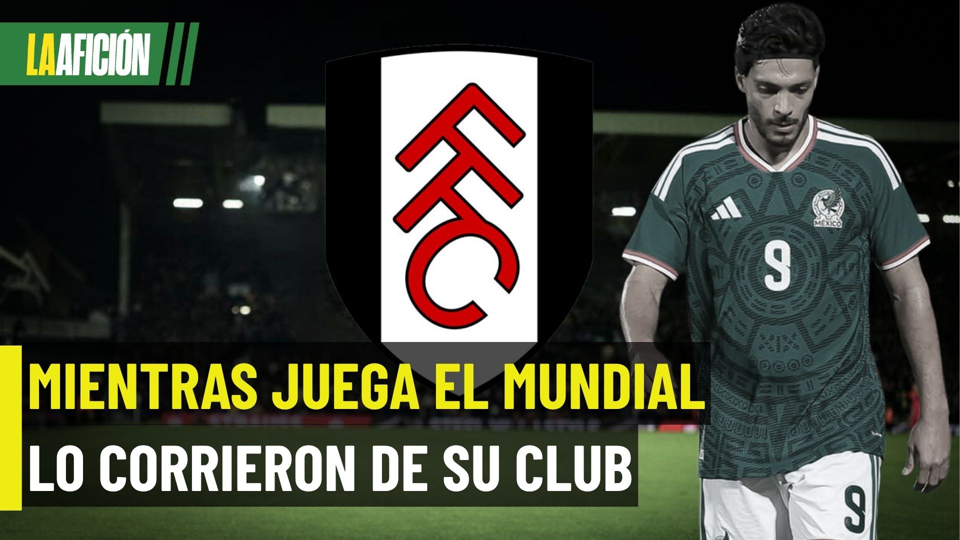Raúl Jiménez se va del Fulham como agente libre