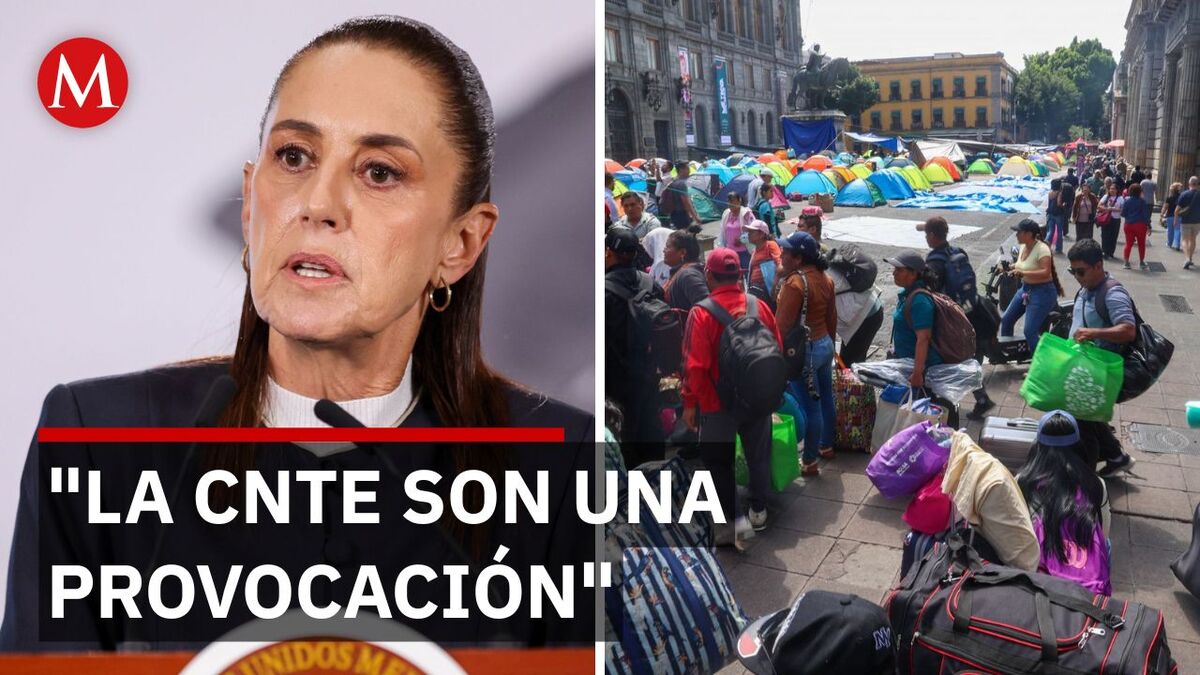 Sheinbaum exhibe a la CNTE previo al Mundial