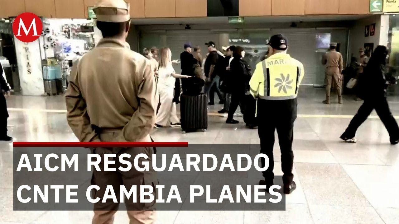 Aeropuerto Benito Juárez blindado por maestros que nunca llegaron en víspera del mundial