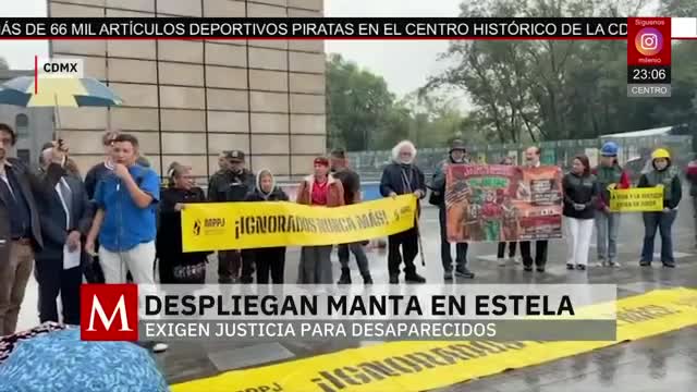 Protestan en la Estela de Luz para exigir justicia por desaparecidos