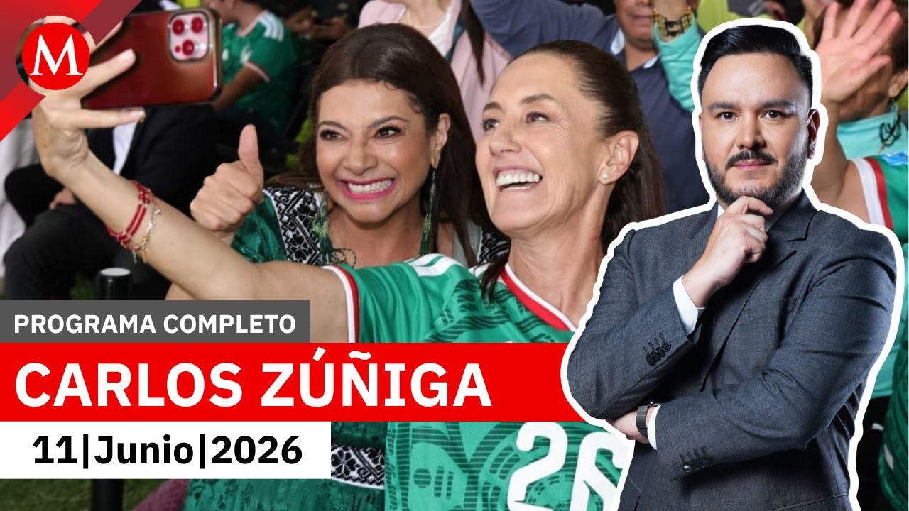 Sheinbaum ve inauguración del Mundial desde Fan Fest en la GAM | Carlos Zúñiga, 11 de junio de 2026