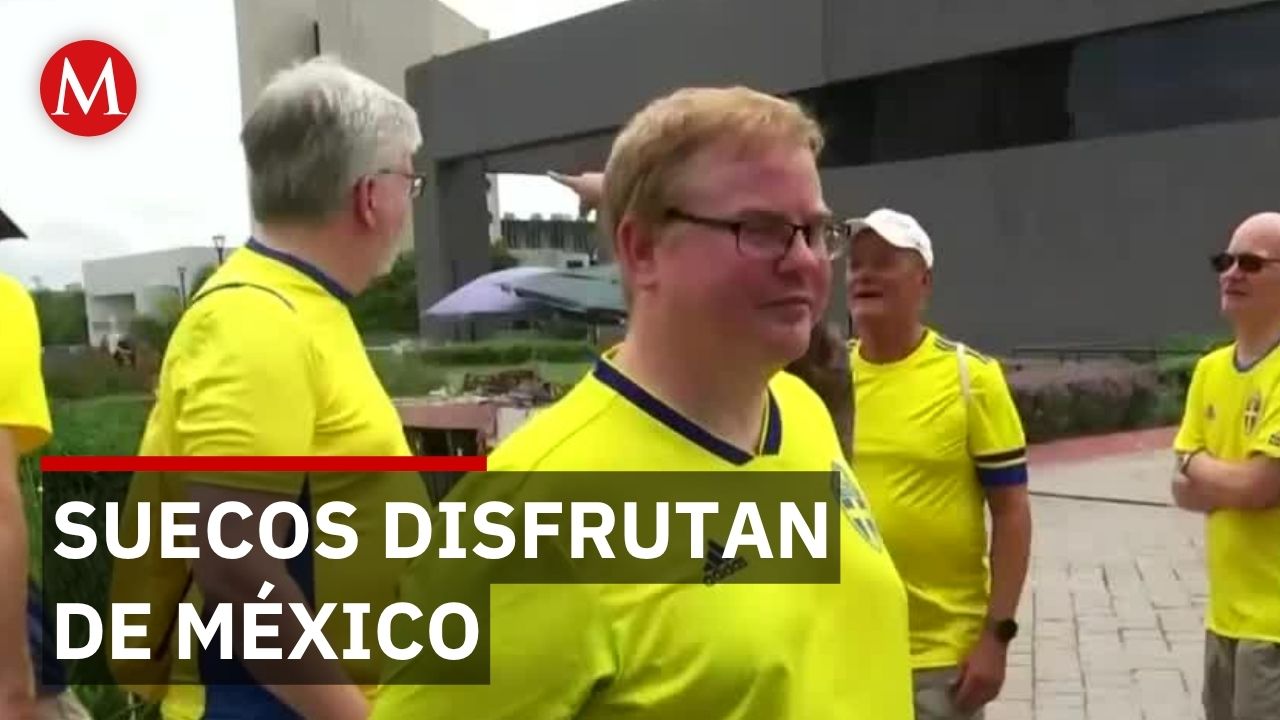 Suecos viajan miles de km para apoyar su selección mientras mexicanos los reciben con calidez