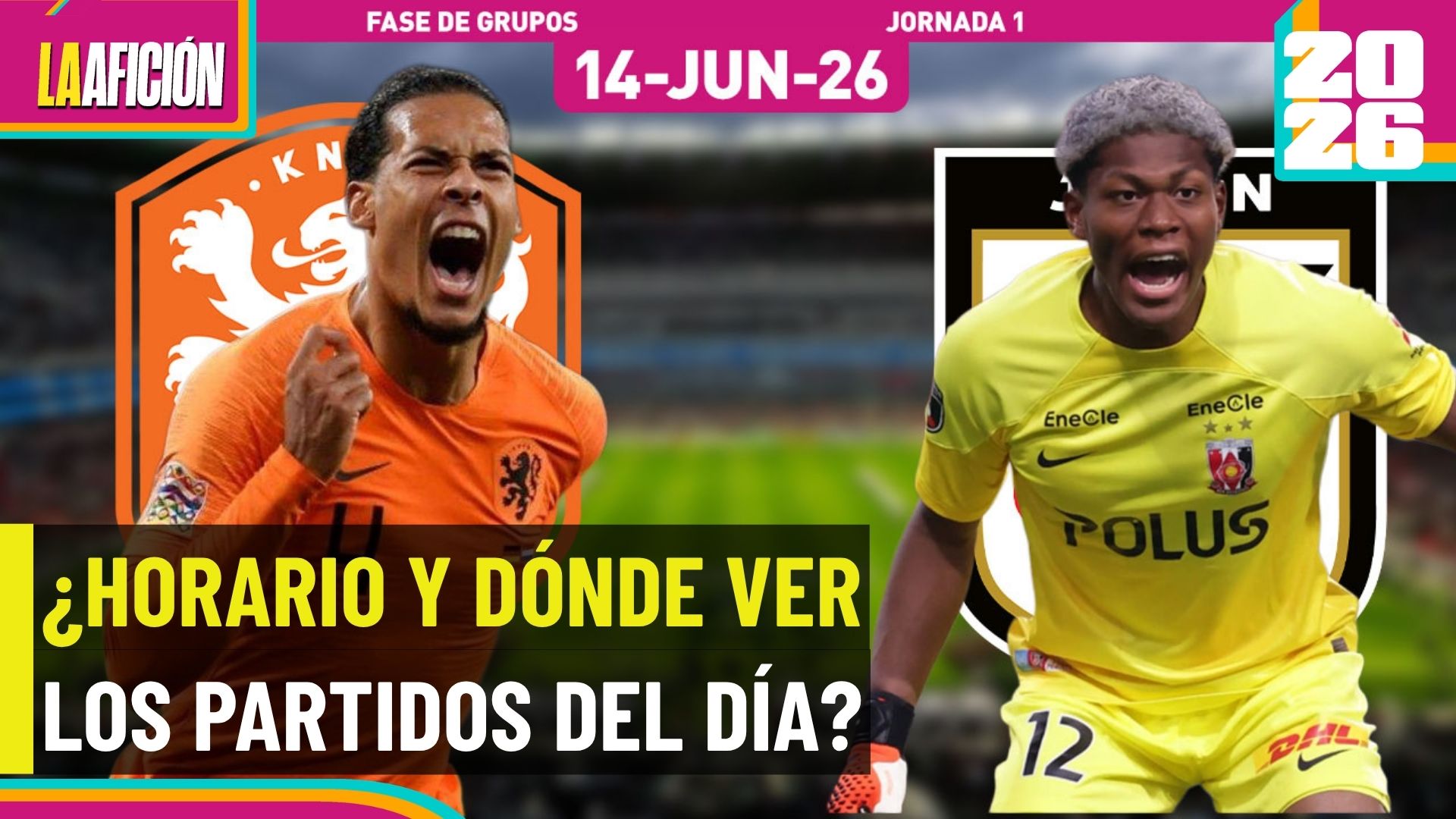 Horarios y dónde ver los partidos del Mundial de hoy 14 de junio 2026