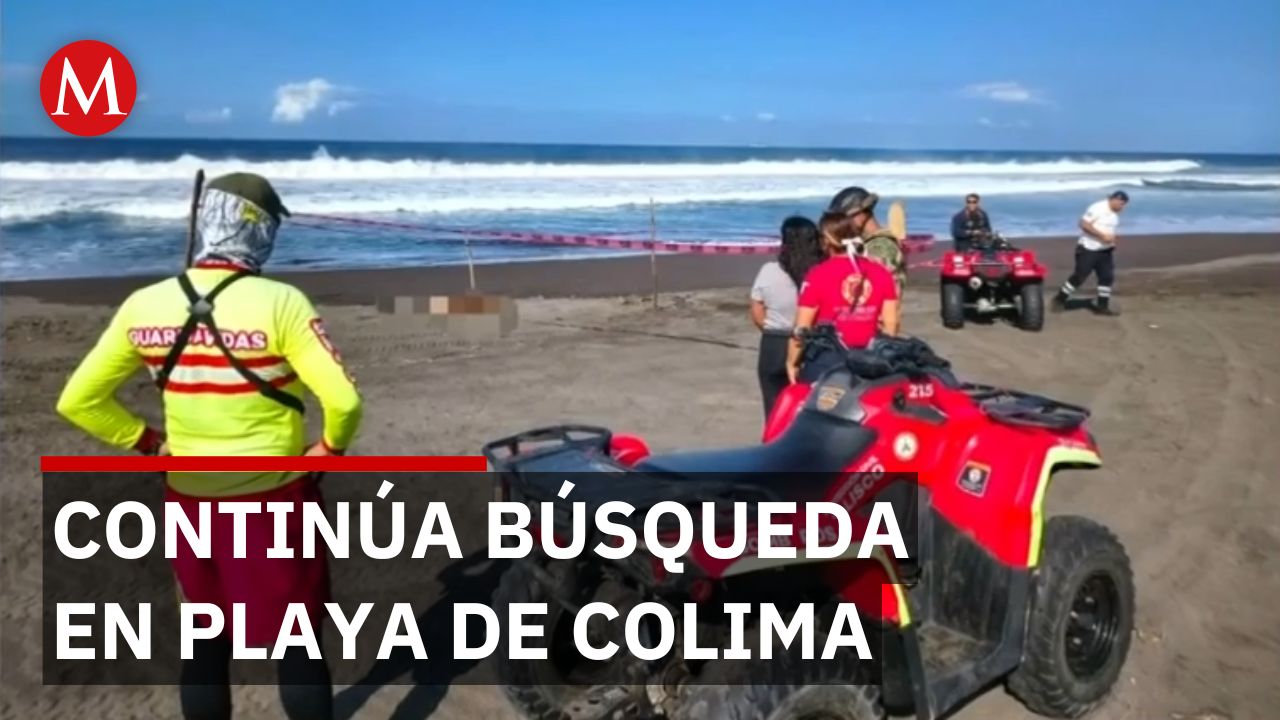 Hallan cuerpo en playas Colima pero autoridades continúan búsqueda del joven desaparecido