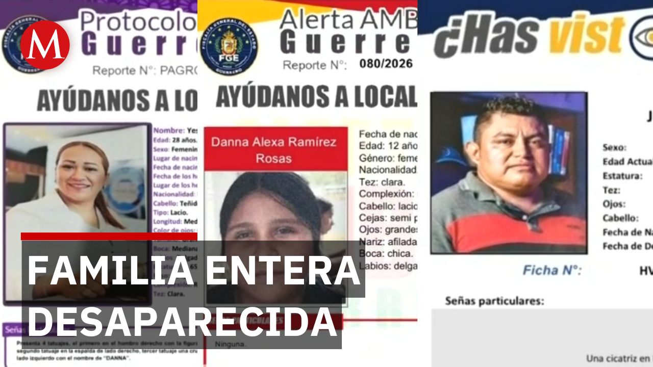 Desaparecen padre, madre e hija de 11 años en Guerrero hace 5 días sin dejar rastro