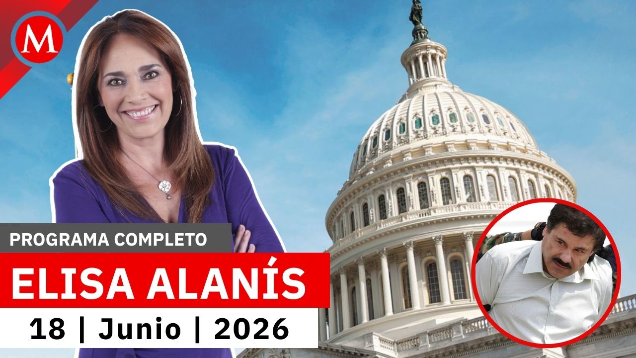 'El Chapo' Guzmán se presenta como víctima desde prisión | Elisa Alanís, 18 de junio de 2026
