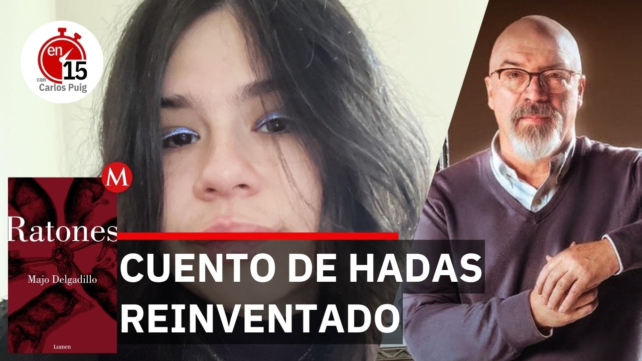 Majo Delgadillo, autora de "Ratones" | En 15
