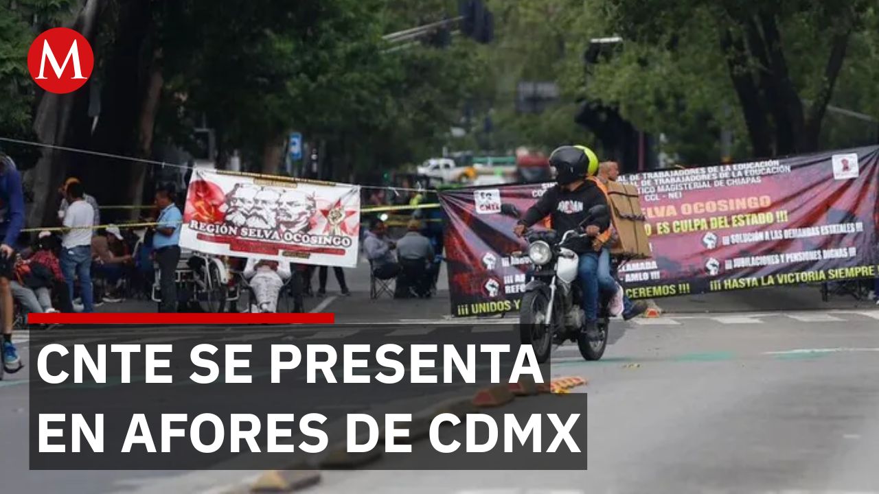 ¿Por Qué la CNTE Quiere Eliminar las AFORES? Esto Es Lo Que Exigen los Maestros