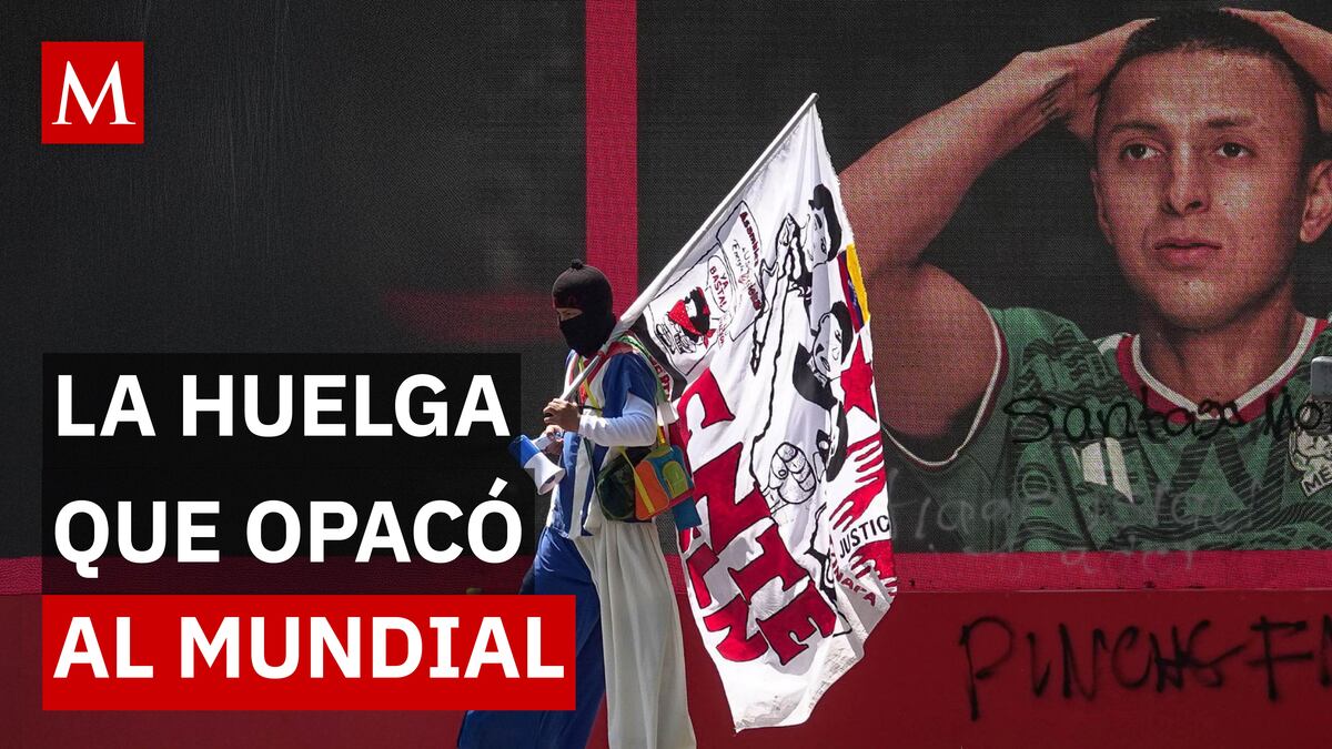 ¿Por qué protesta la CNTE? La polémica ley que desató el caos rumbo al Mundial 2026