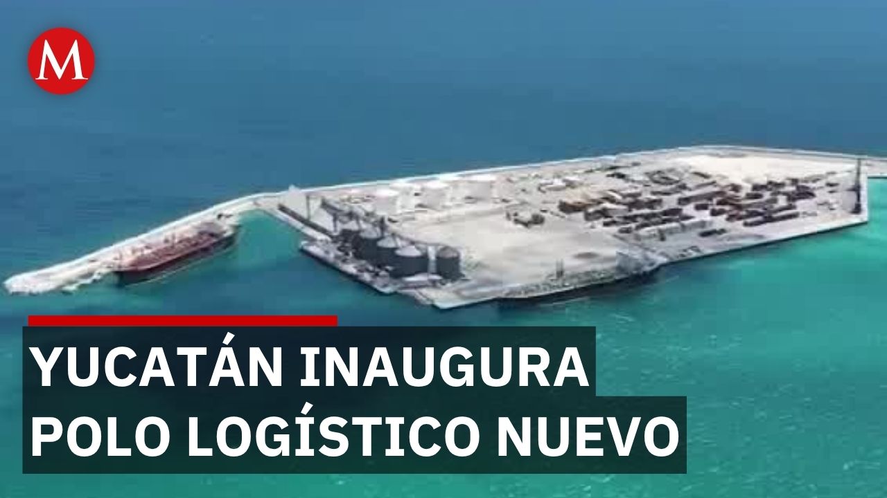 Yucatán inaugura puerto de Progreso que transformará el comercio y logística del sureste