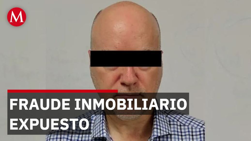 Detienen a hombre por fraude inmobiliario de 53 millones de pesos en proyectos de Sinaloa