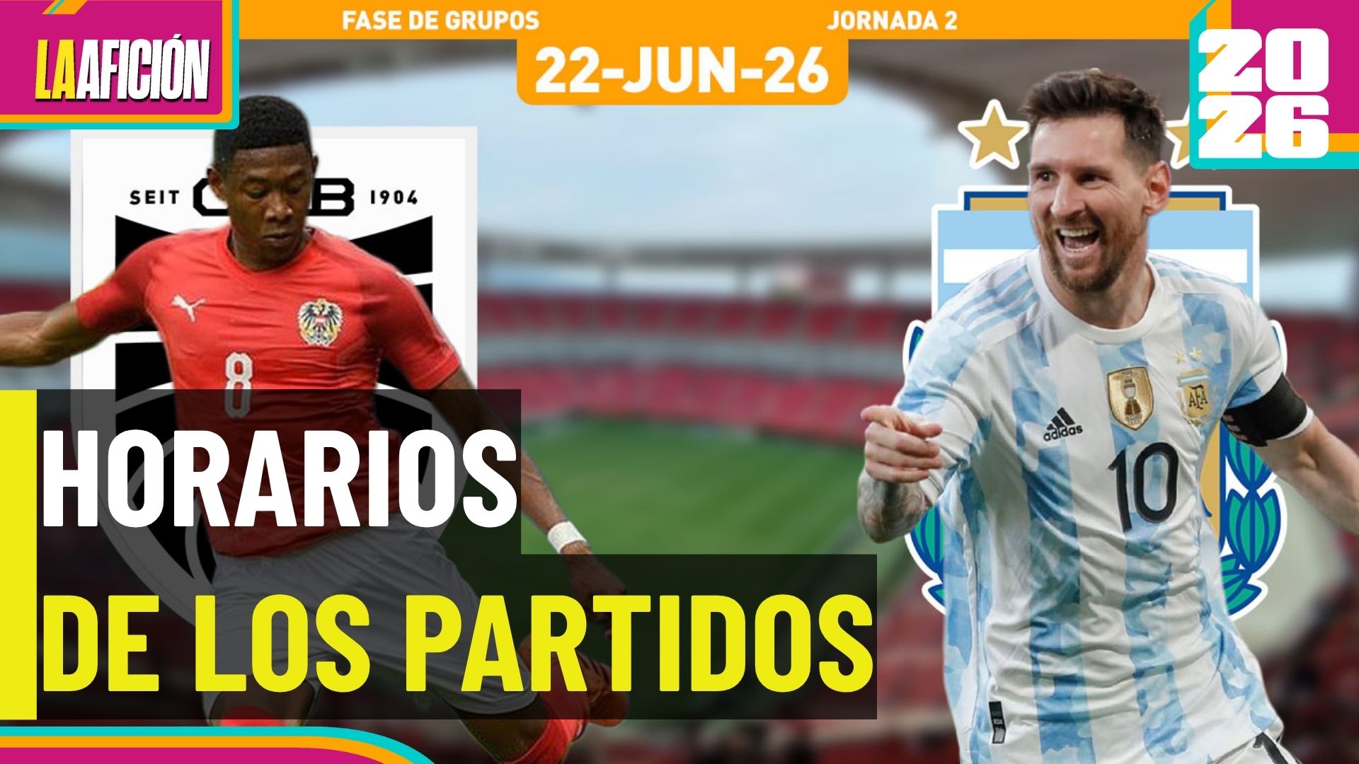 Horarios y dónde ver los partidos del Mundial de hoy 22 de junio 2026