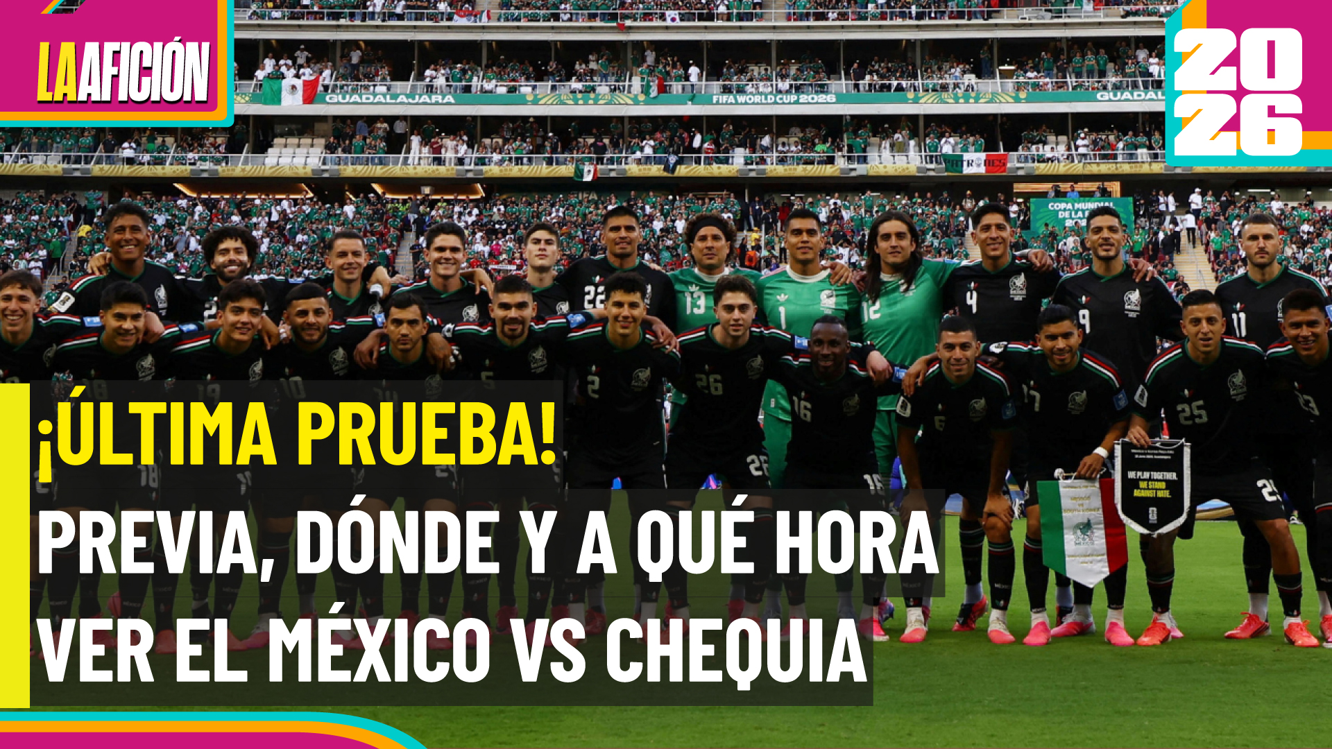 Mexico vs Chequia: fecha, hora y dónde ver el posible debut de Guillermo Ochoa