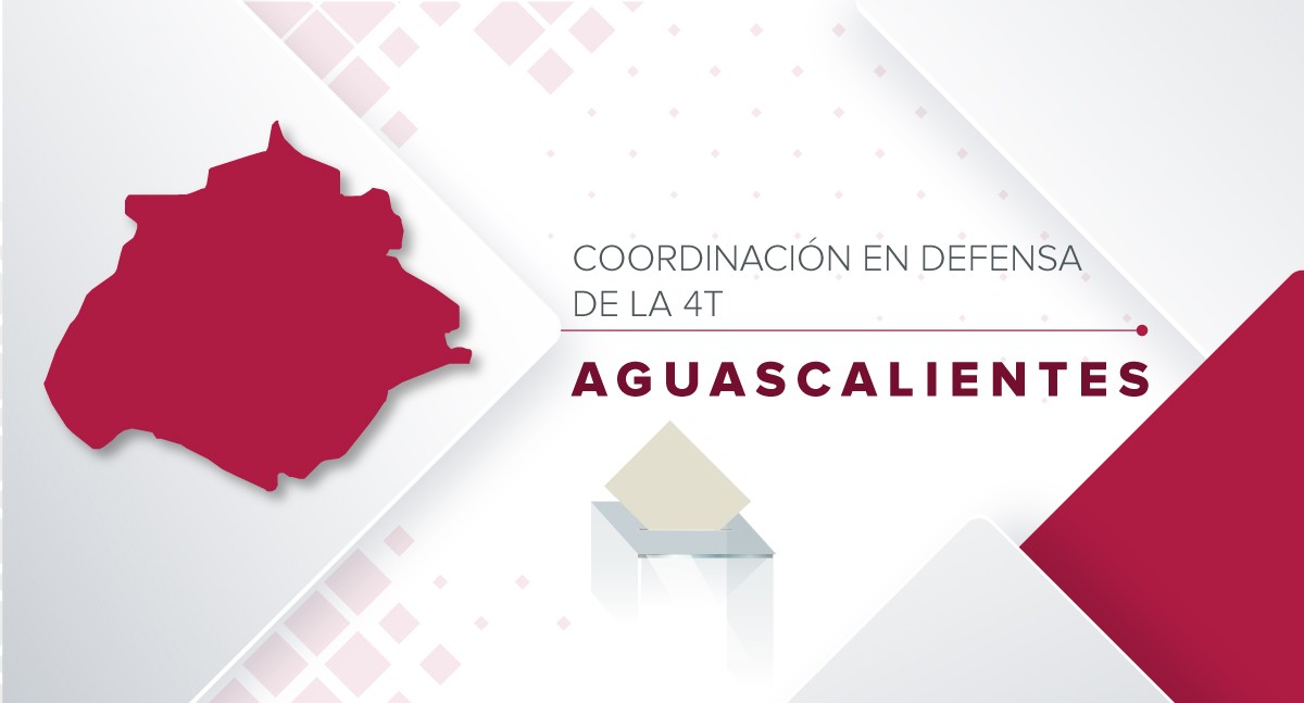 Morena alista su proceso electoral en Aguascalientes para definir a su coordinador en defensa de la 4T. | Diseño: Adlemi Romero