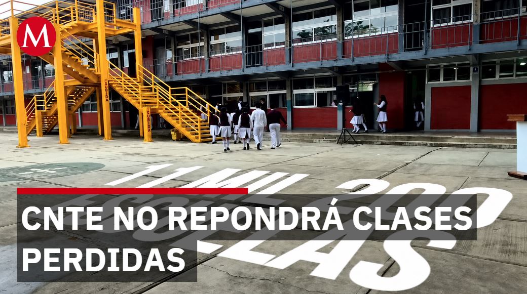 Sección 22 descarta recuperar días de clases en Oaxaca
