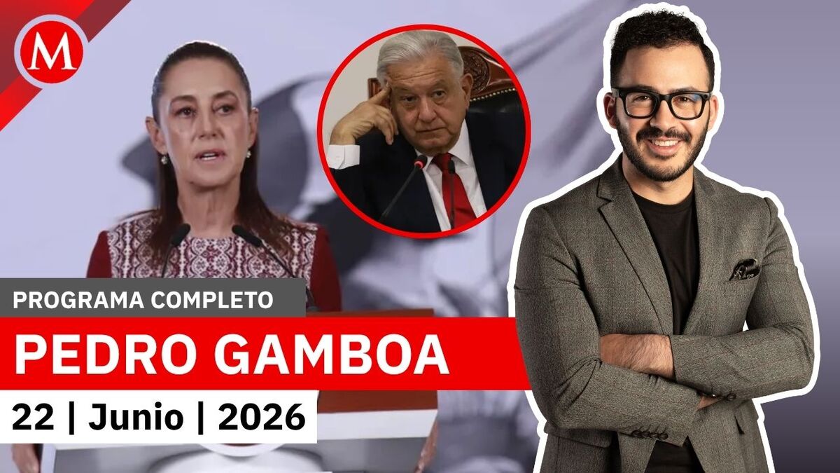 Sheinbaum niega que a AMLO temiera las declaraciones del 'Mayo' | Pedro Gamboa, 22 de junio de 2026