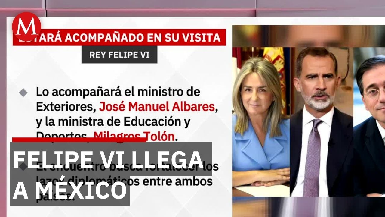 Felipe VI visita México para hablar de pueblos originarios y reconocimiento histórico
