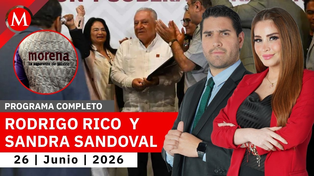 Morena registra en su cuarto día a sus aspirantes para 2027 | Milenio Noticias, 26 de junio de 2026
