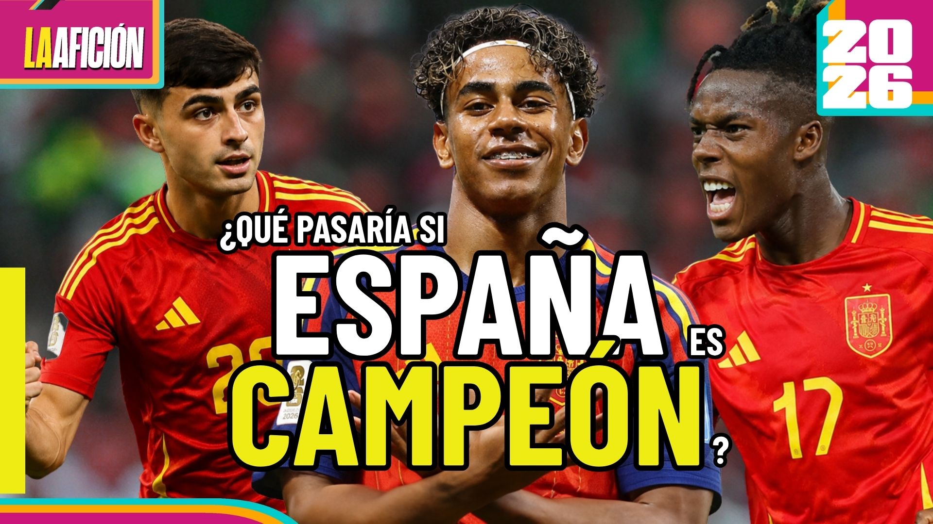 España ganará el mundial 2026 mientras México sigue buscando su próxima estrella