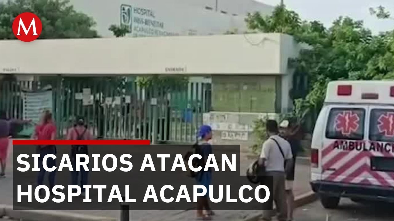 Acapulco celebra el Mundial mientras sicarios atacan hospital; hay un muerto y heridos