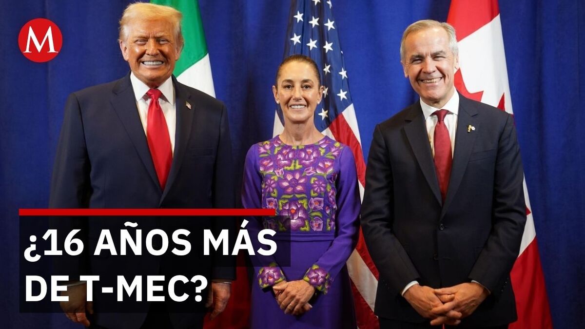 México y Canadá van por ampliar T-MEC; la última palabra es de EU