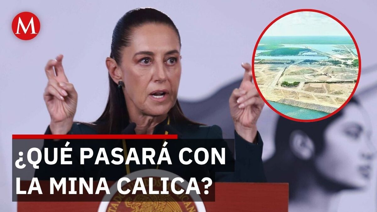 Sheinbaum va por acuerdo con Vulcan Materials sobre mina Calica