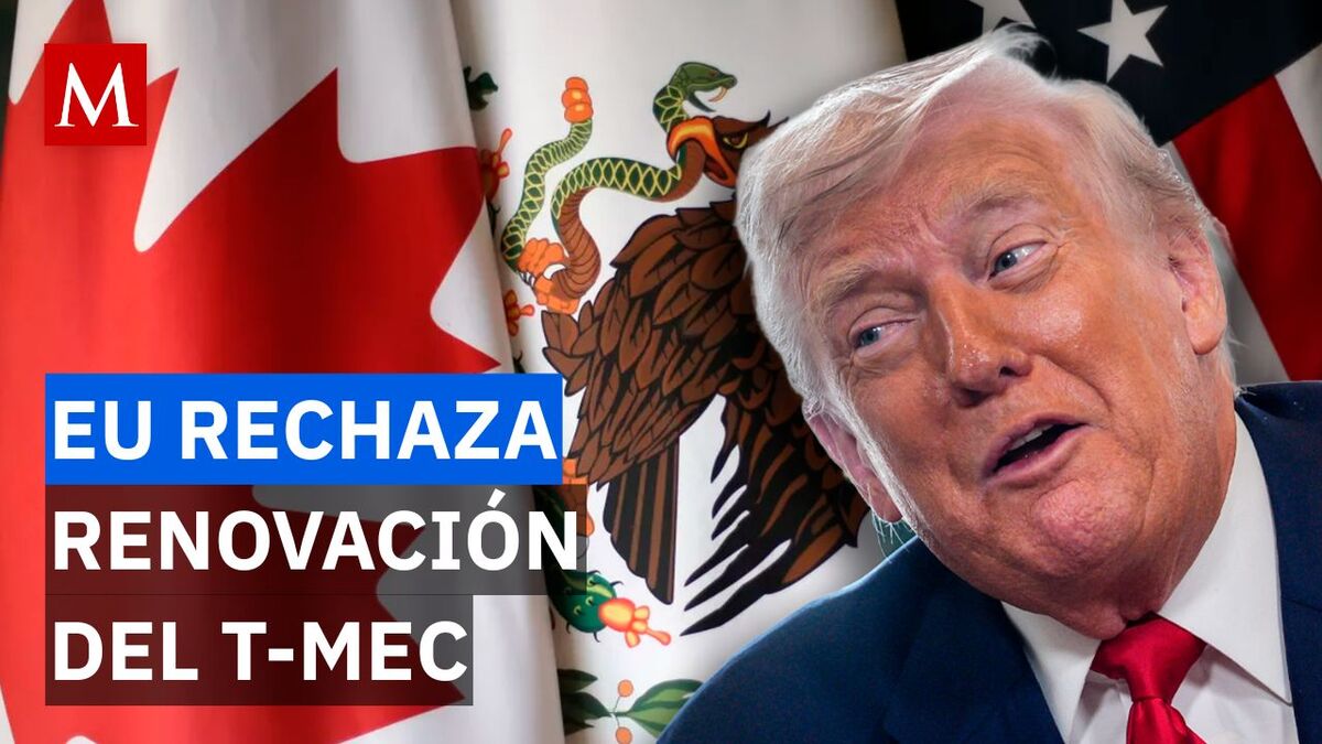¿Se acabó el T-MEC? EU no renueva el acuerdo