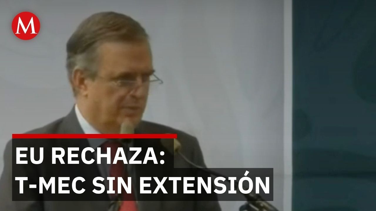 México y Canadá querían extender T-MEC 16 años, pero EU rechaza y propone revisiones anuales