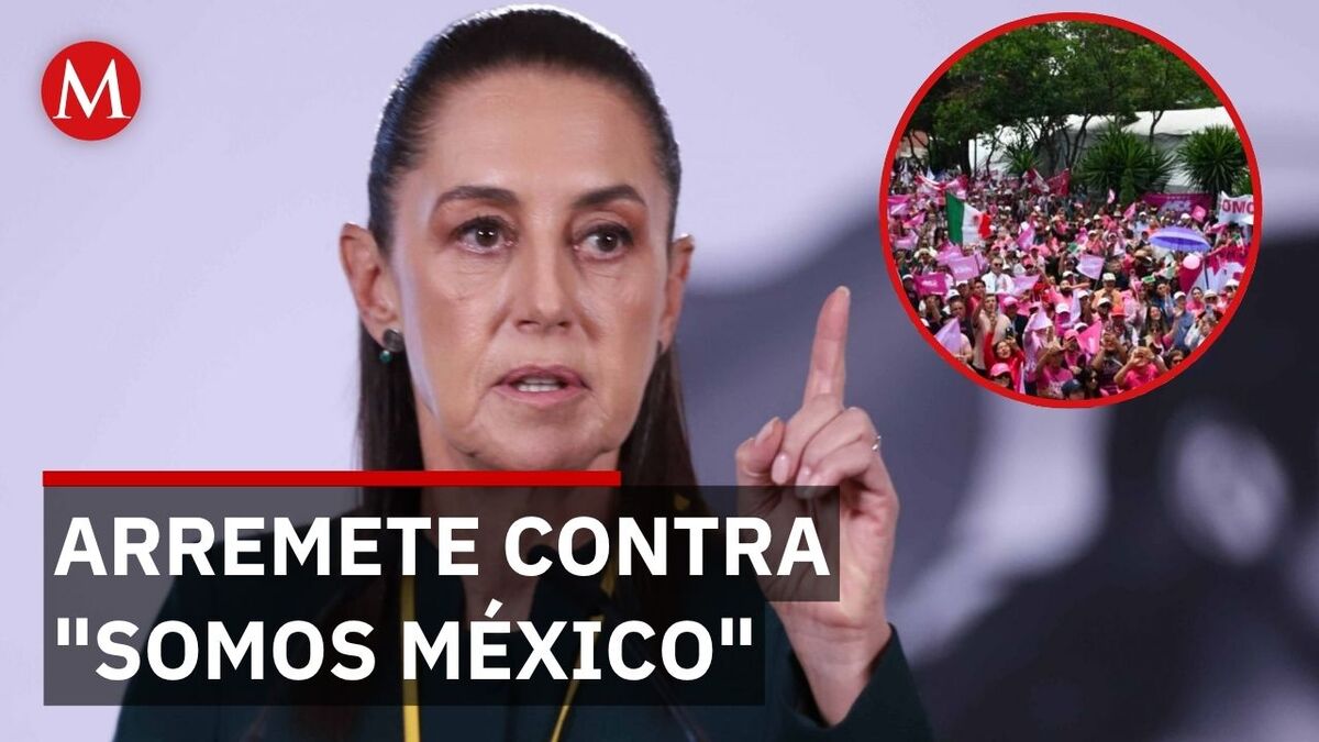 Sheinbaum fija postura sobre Somos México