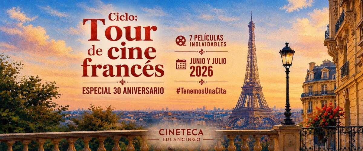 Tour de Cine Francés y Atlético San Pancho: Cineteca Tulancingo