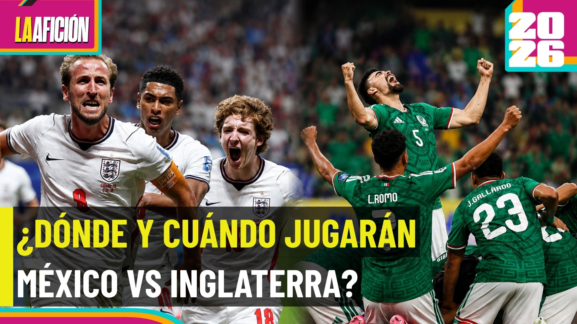 ¿Listo para otra noche histórica? México enfrentará a Inglaterra en el Estadio Ciudad de México