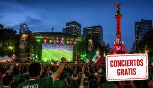 Conciertos gratis en CdMx por partido de México | IA M2