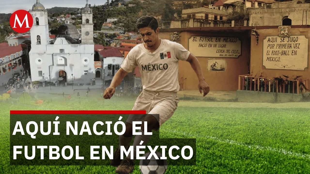 Real del Monte conserva la historia del primer partido entre mexicanos e ingleses