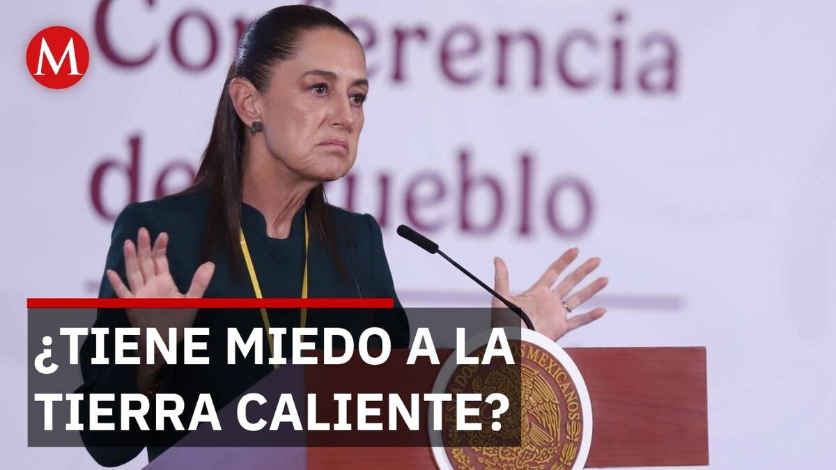 Sheinbaum descarta temor de visitar Tierra Caliente y Uruapan