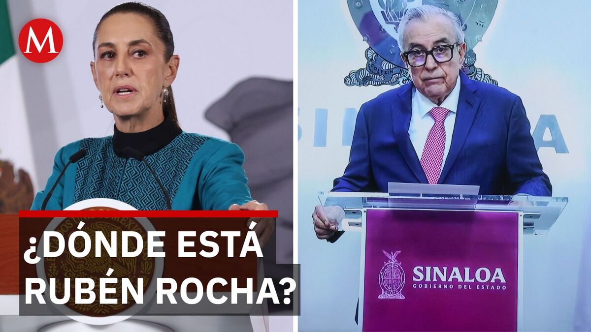 Sheinbaum afirma que el Rocha Moya está en Sinaloa