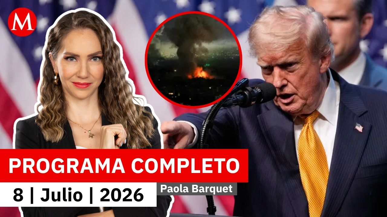 EU rompe tregua con Irán y lanza ataques directos | Paola Barquet, 8 de julio de 2026