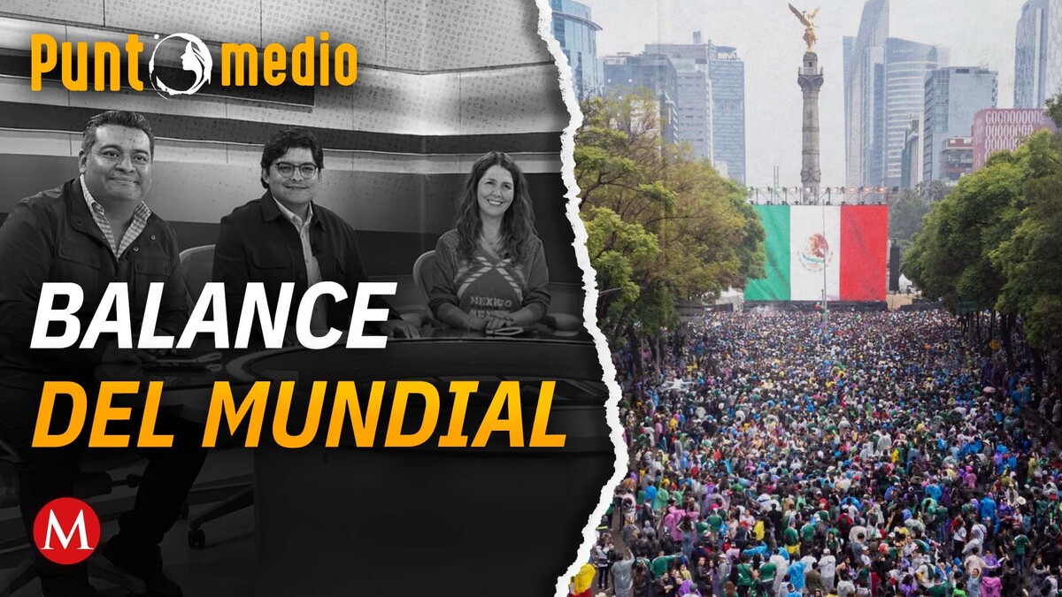 ¿Qué lecciones le deja el Mundial a la Ciudad de México? Punto Medio